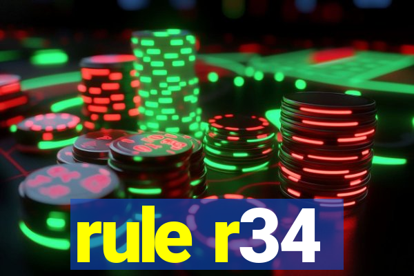 rule r34